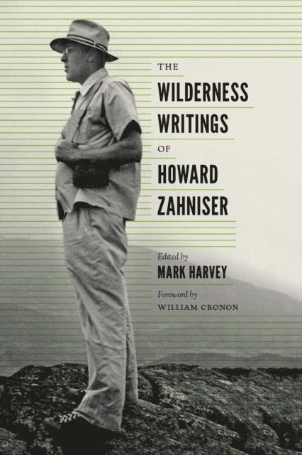 Mark W. T. Harvey - Wilderness Writings of Howard Zahniser, E-bok