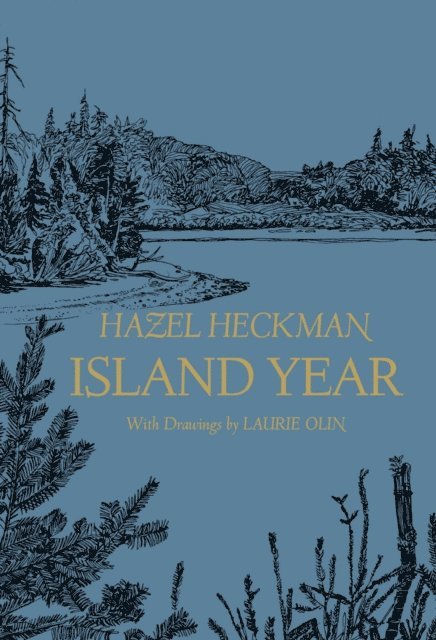Hazel Heckman - Island Year, E-bok