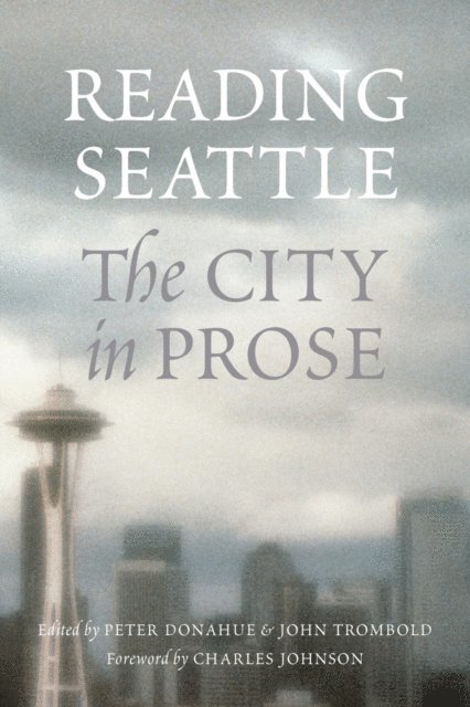 John Trombold, Peter Donahue - Reading Seattle, E-bok