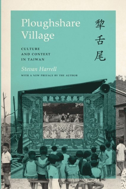 Stevan Harrell - Ploughshare Village, E-bok