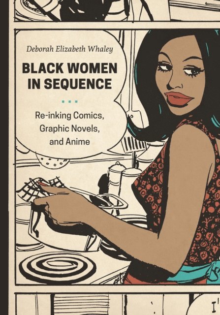 Deborah Elizabeth Whaley - Black Women in Sequence, E-bok. Tillgänglighet: Lägg i varukorg
