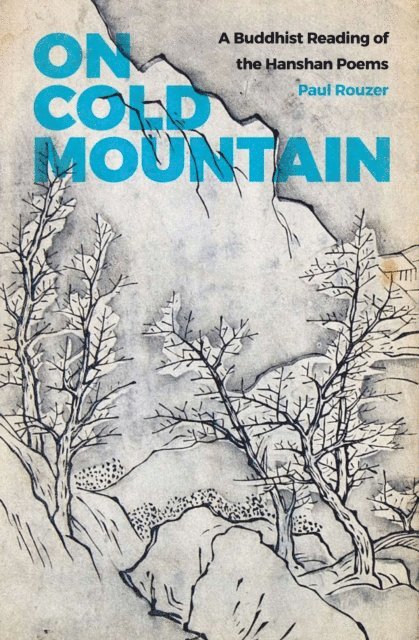 Paul Rouzer - On Cold Mountain, E-bok