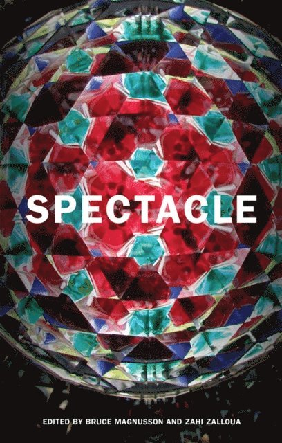 Zahi Zalloua, Bruce Magnusson - Spectacle, E-bok