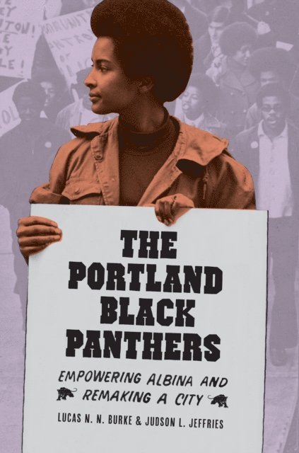 Judson L. Jeffries, Lucas N. N. Burke - Portland Black Panthers, E-bok. Tillgänglighet: Lägg i varukorg