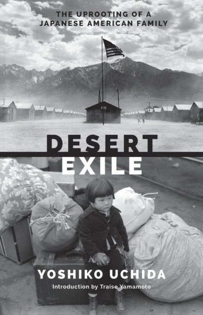 Yoshiko Uchida - Desert Exile, E-bok
