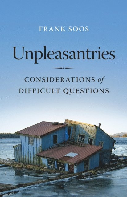 Frank Soos - Unpleasantries, E-bok