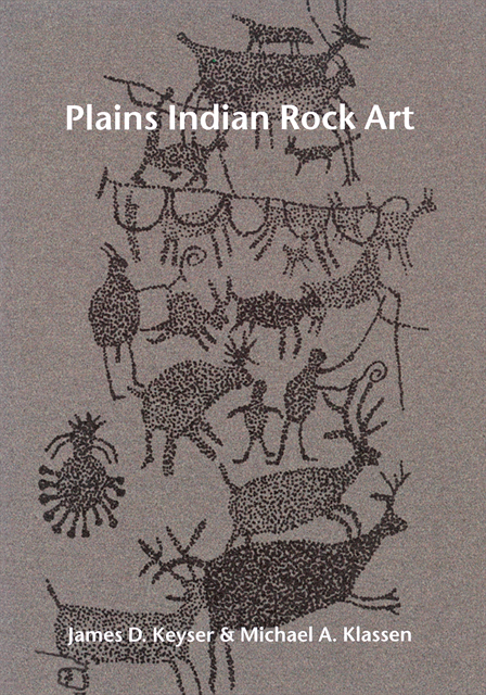 Michael A. Klassen, James D. Keyser - Plains Indian Rock Art, E-bok