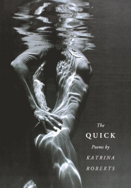 Katrina Roberts - Quick, E-bok