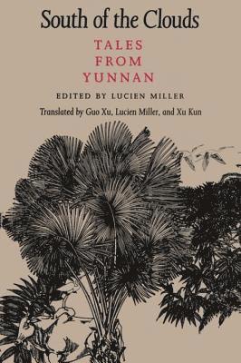 Lucien Miller - South of the Clouds, E-bok