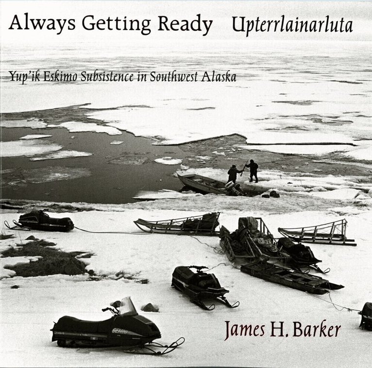 James H. Barker - Always Getting Ready / Upterrlainarluta, Häftad. Tillgänglighet: Tillfälligt slut