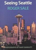 Roger Sale - Seeing Seattle, Häftad. Tillgänglighet: Tillfälligt slut