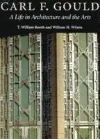 T. William Booth, William H. Wilson - Carl F. Gould, Inbunden. Tillgänglighet: Lägg i varukorg