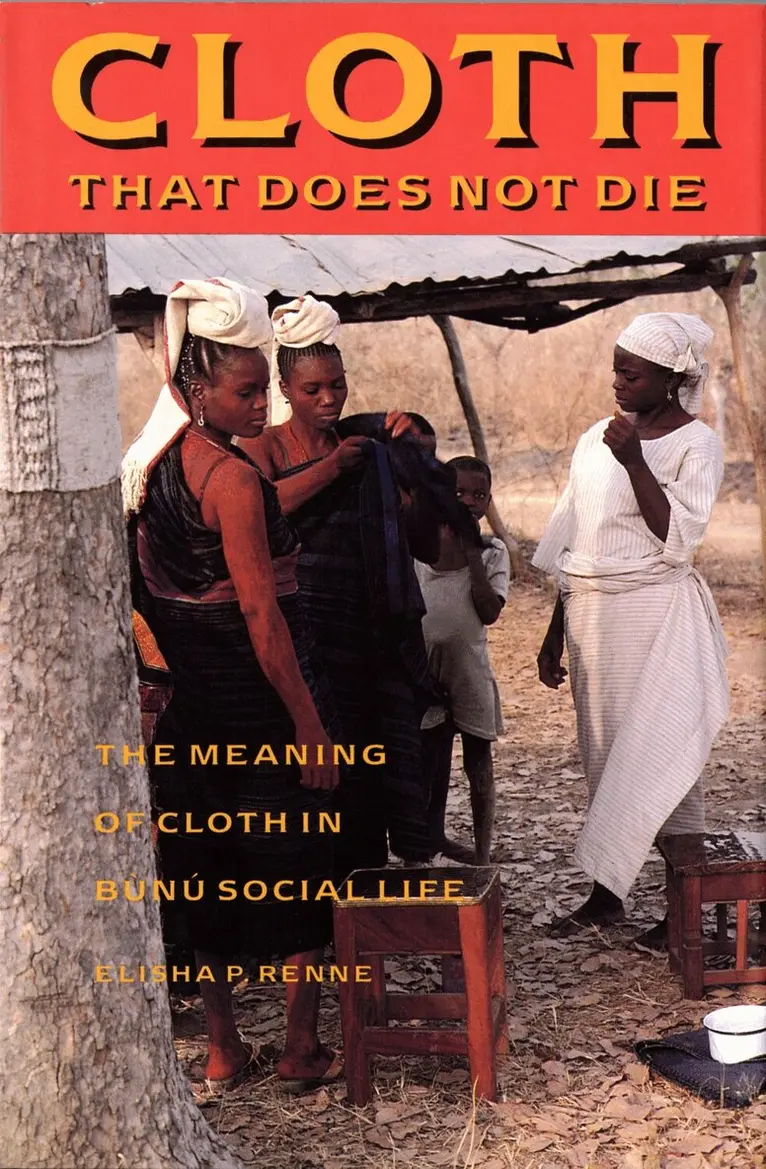 Elisha P. Renne - Cloth That Does Not Die, Inbunden. Tillgänglighet: Tillfälligt slut