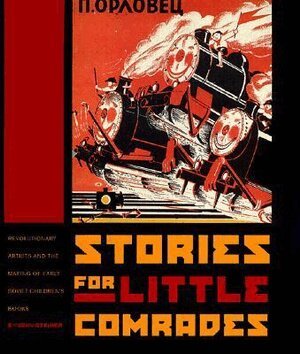 Stories for Little Comrades