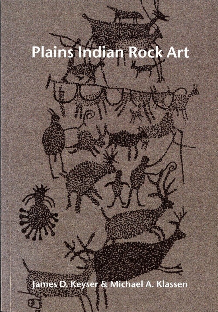 James D. Keyser, Michael A. Klassen - Plains Indian Rock Art, Häftad. Tillgänglighet: Tillfälligt slut