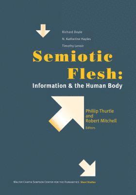 Phillip Thurtle, Robert E. Mitchell - Semiotic Flesh, Häftad. Tillgänglighet: Tillfälligt slut