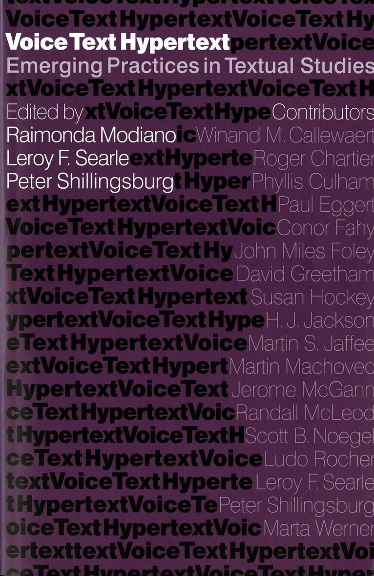 Raimonda Modiano, Leroy F. Searle, Peter L. Shillingsburg - Voice, Text, Hypertext, Inbunden. Tillgänglighet: Tillfälligt slut