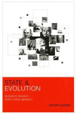 Yegor Gaidar - State and Evolution, Inbunden