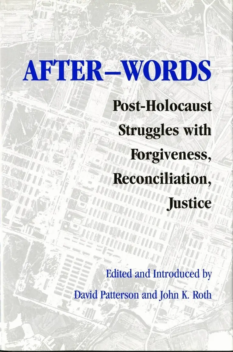 David Patterson, John K. Roth, David Patterson, John K. Roth - After-words, Inbunden. Tillgänglighet: Lägg i varukorg