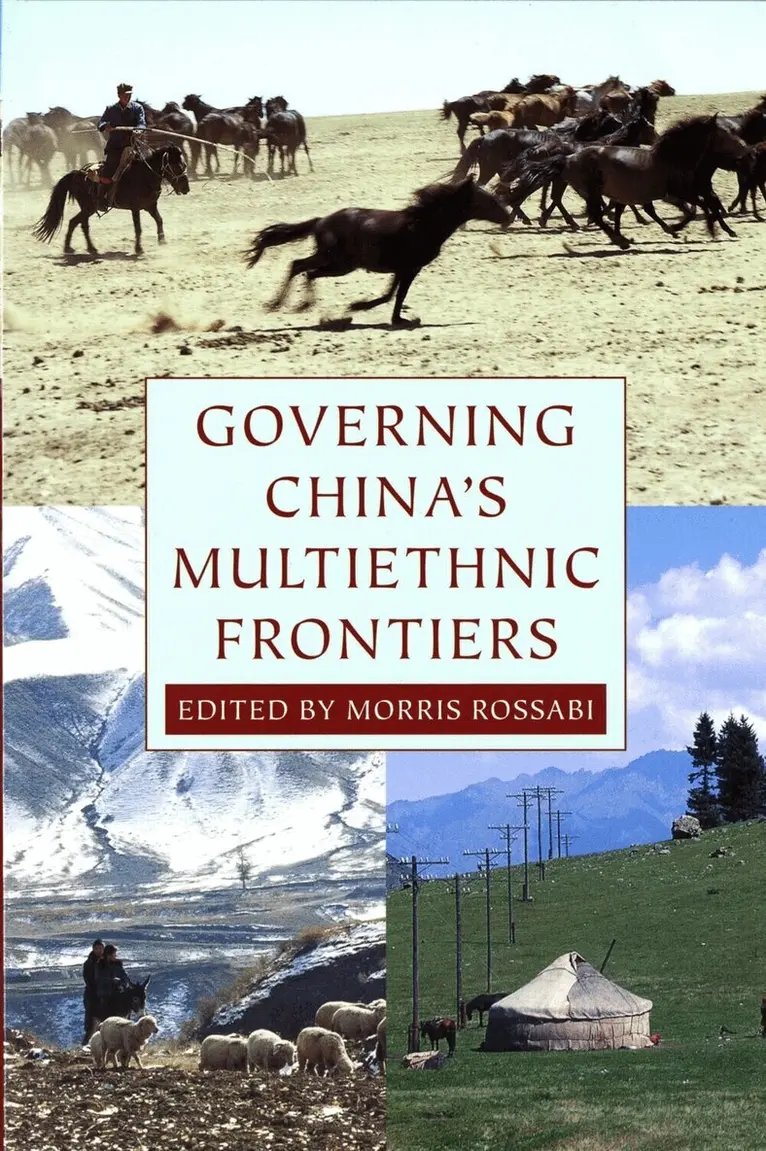 Morris Rossabi - Governing China's Multiethnic Frontiers, Inbunden. Tillgänglighet: Lägg i varukorg