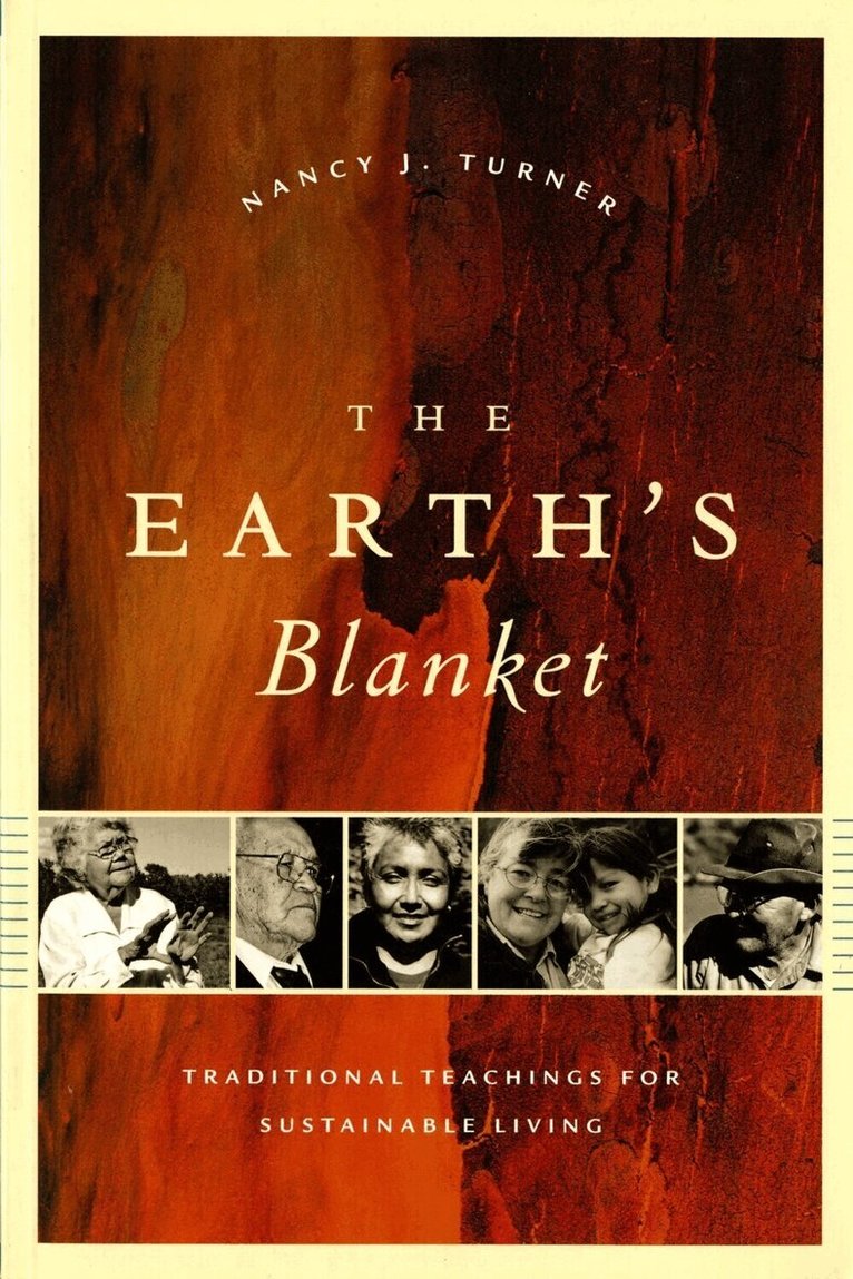 Nancy J. Turner, K. Sivaramakrishnan - Earth's Blanket, Inbunden. Tillgänglighet: Tillfälligt slut