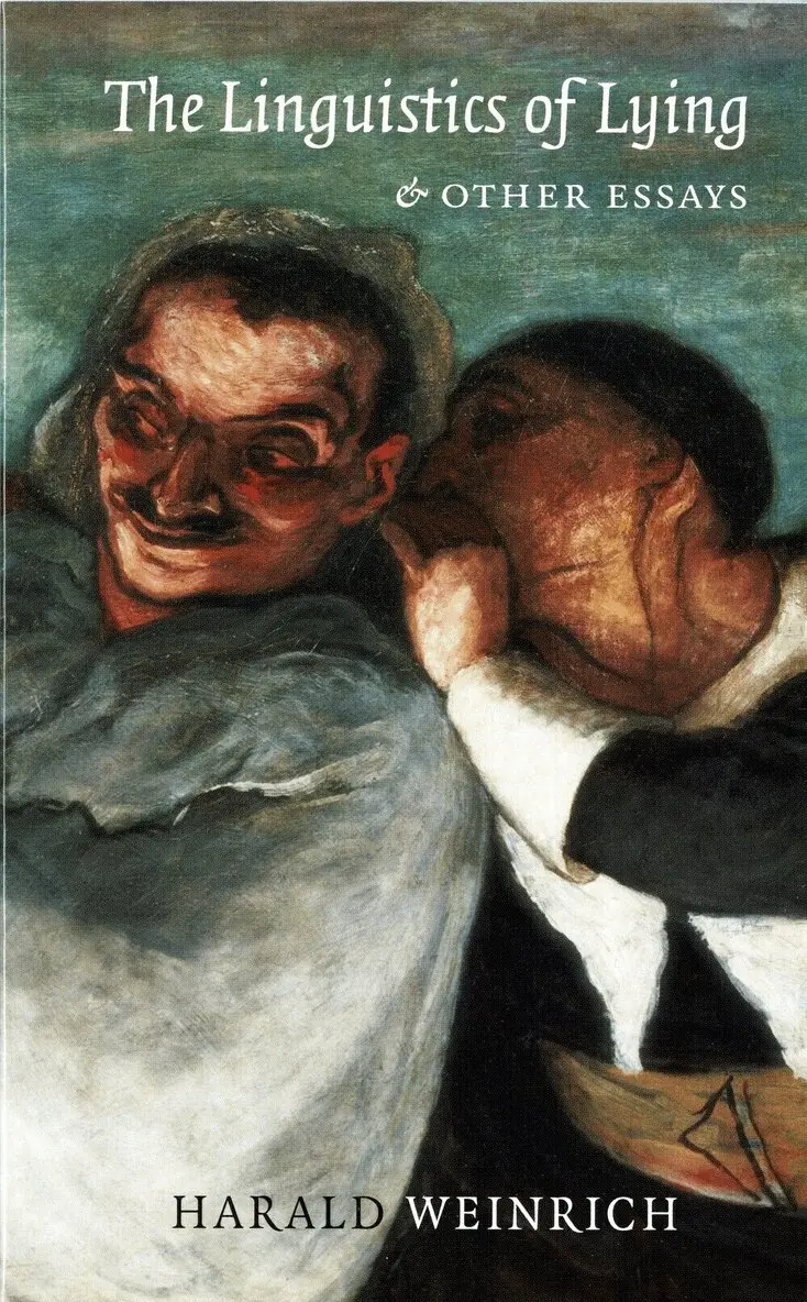 Harald Weinrich - Linguistics of Lying And Other Essays, Häftad. Tillgänglighet: Lägg i varukorg