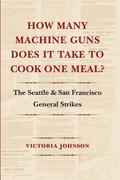 How Many Machine Guns Does It Take to Cook One Meal?