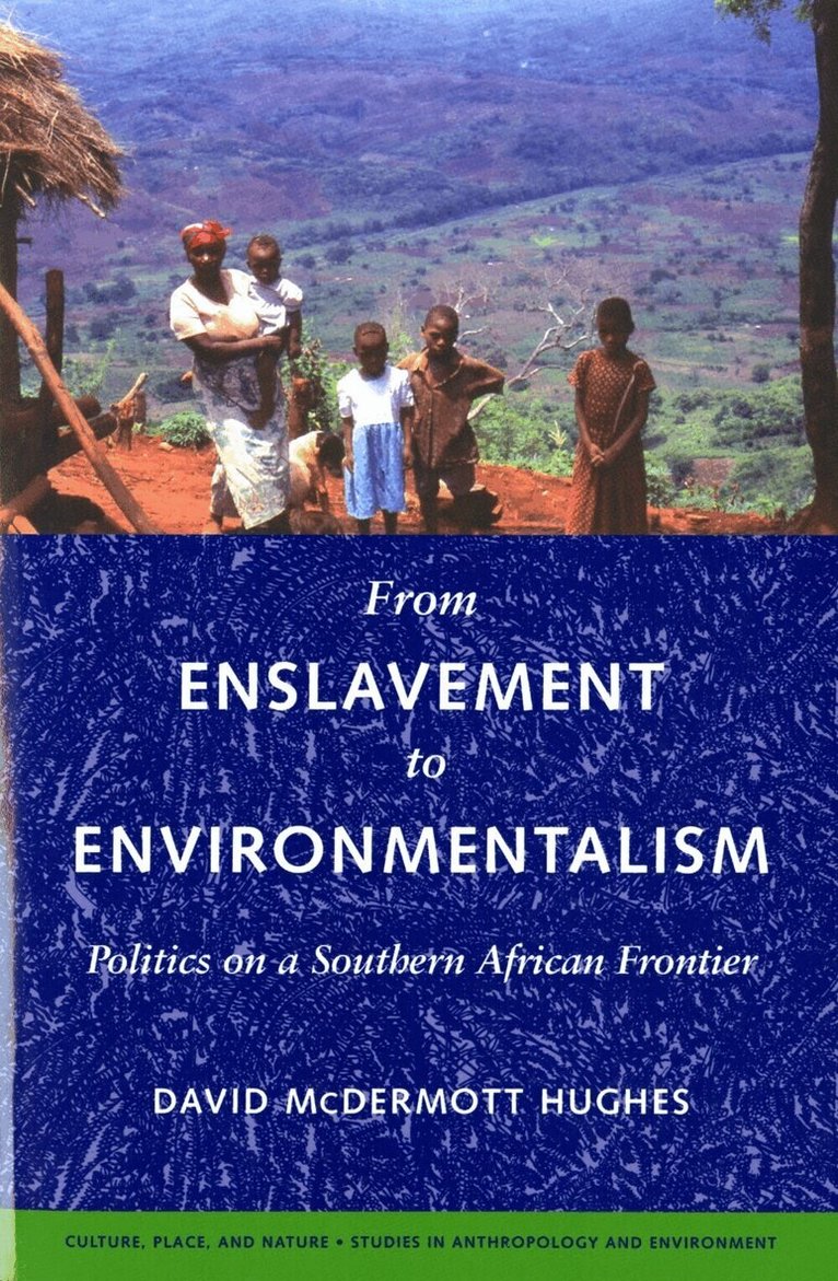 David McDermott Hughes, K. Sivaramakrishnan - From Enslavement to Environmentalism, Häftad