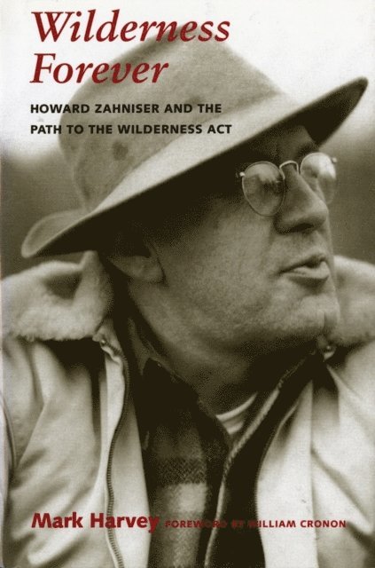 Mark W. T. Harvey - Wilderness Forever, E-bok