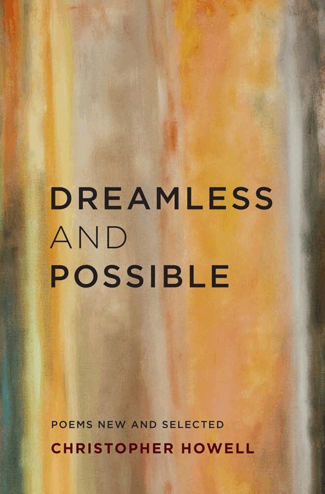 Christopher Howell - Dreamless and Possible, Inbunden. Tillgänglighet: Tillfälligt slut