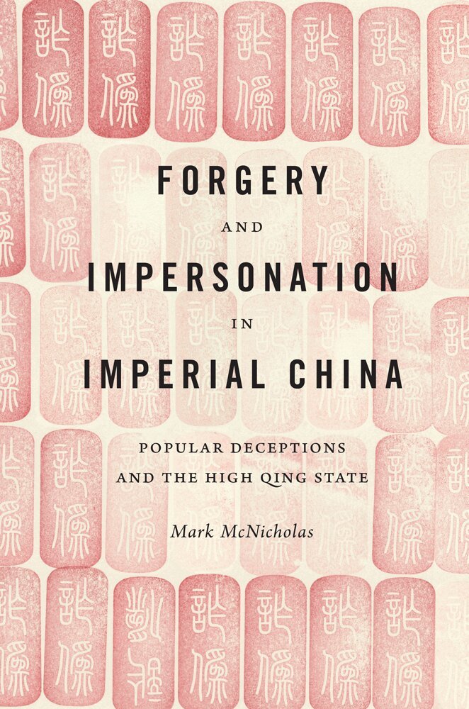 Mark McNicholas - Forgery and Impersonation in Imperial China, Inbunden. Tillgänglighet: Tillfälligt slut
