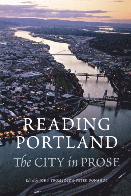 Peter Donahue, John Trombold - Reading Portland, E-bok