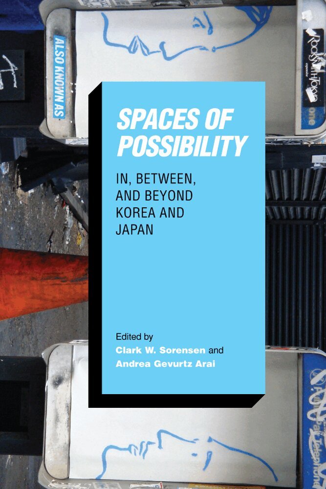 Clark W. Sorensen, Andrea Gevurtz Arai - Spaces of Possibility, Inbunden. Tillgänglighet: Tillfälligt slut