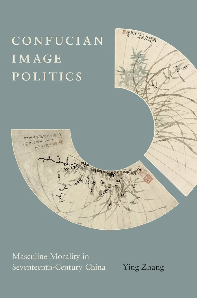 Ying Zhang - Confucian Image Politics, Inbunden. Tillgänglighet: Lägg i varukorg