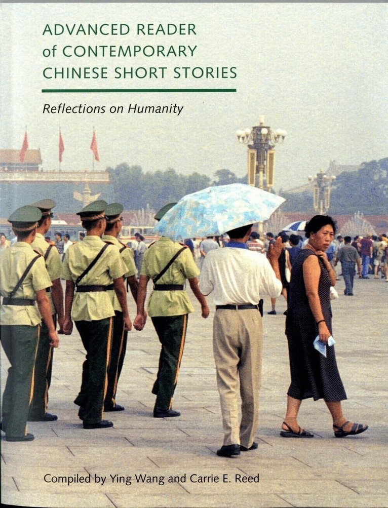 Advanced Reader of Contemporary Chinese Short Stories, Inbunden. Tillgänglighet: Lägg i varukorg