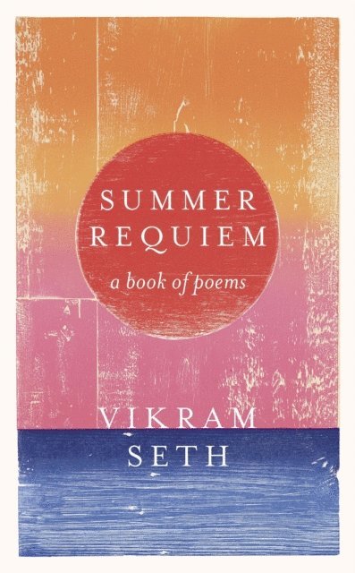Vikram Seth - Summer Requiem, E-bok