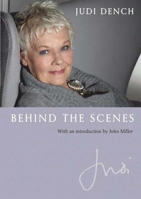 Judi Dench - Judi: Behind the Scenes, E-bok