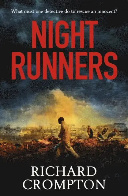 Richard Crompton - Night Runners, E-bok. Tillgänglighet: Lägg i varukorg