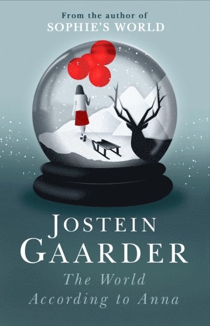 Jostein Gaarder - World According to Anna, E-bok