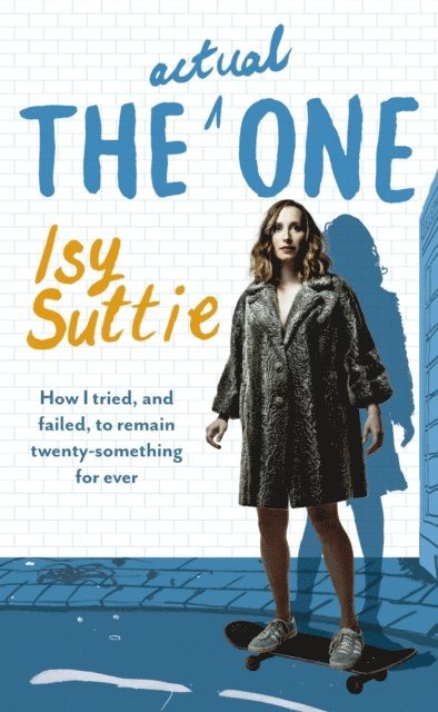 Isy Suttie - Actual One, E-bok