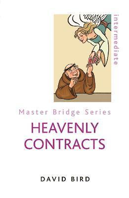 David Bird - Heavenly Contracts, Häftad