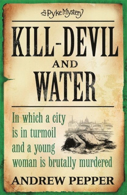 Andrew Pepper - Kill-Devil And Water, E-bok