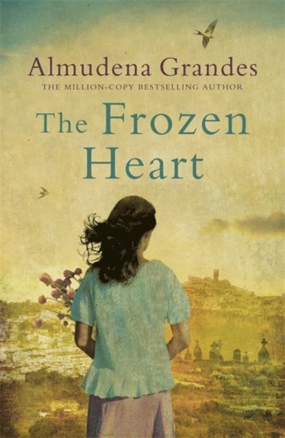 Almudena Grandes - Frozen Heart, E-bok