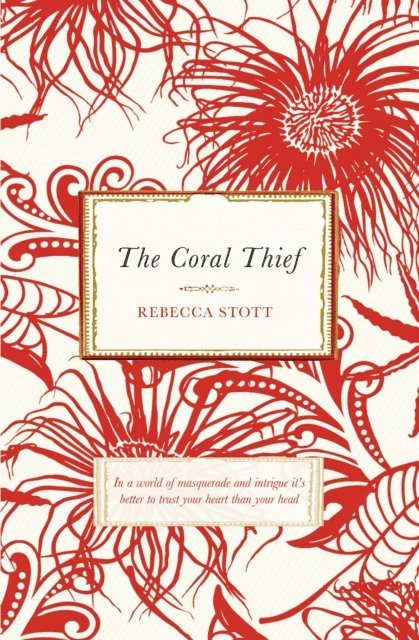 Rebecca Stott - Coral Thief, E-bok