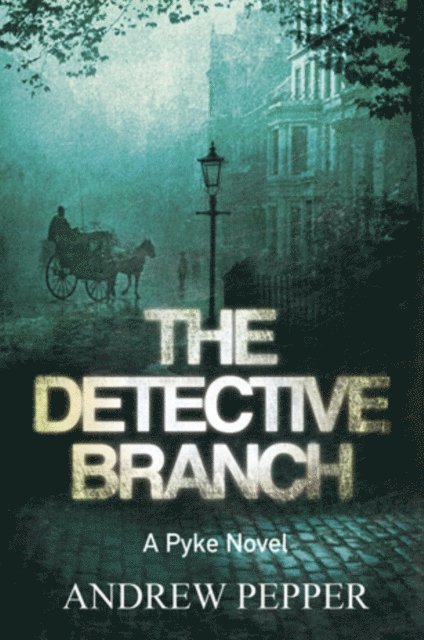 Andrew Pepper - Detective Branch, E-bok