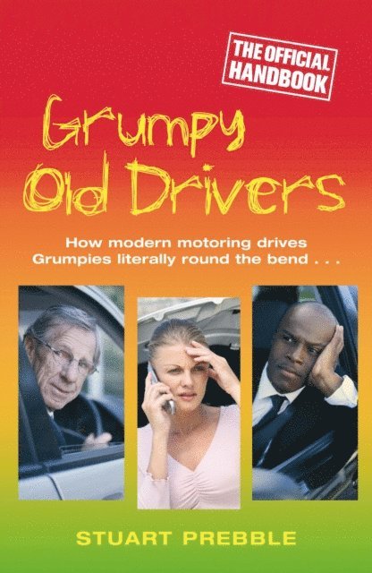 Stuart Prebble - Grumpy Old Drivers, E-bok