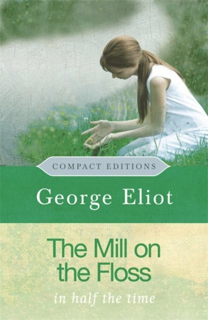 George Eliot - Mill on the Floss, E-bok