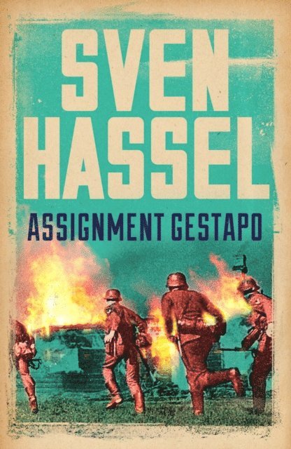 Sven Hassel - Assignment Gestapo, E-bok