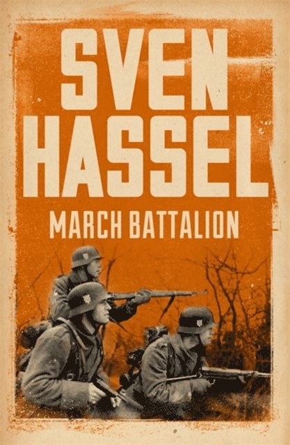 Sven Hassel - March Battalion, E-bok