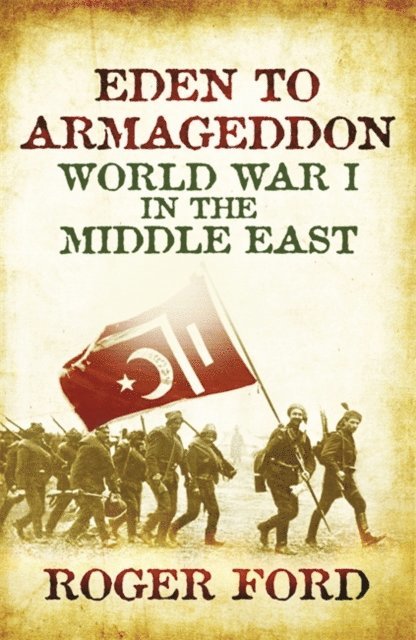 Roger Ford - Eden To Armageddon, E-bok